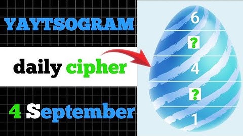 yaytsogram cipher | 4 Sep Cipher | yaytsogram daily cipher | yaytsogram code #yaytsogram #code