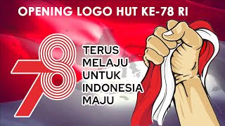 Opening Logo HUT RI Ke 78
