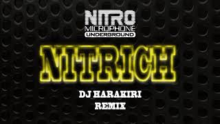 Nitro Microphone Underground - NITRICH(DJ HARAKIRI REMIX) soundclou...
