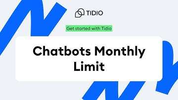 Managing Chatbots Monthly Limit | Tidio onboarding