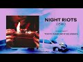 Night Riots - Tokyo Diamond Eyes (Demo)