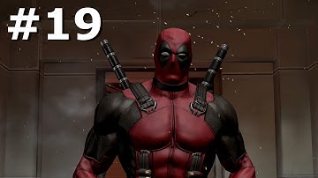 Deadpool Gameplay Walkthrough Part 19