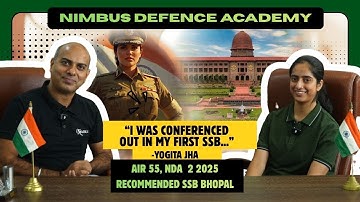 🎙️ SSB Allahabad Success Story | AIR 55 Yogita Jha | Nimbus Defence Academy Podcast
