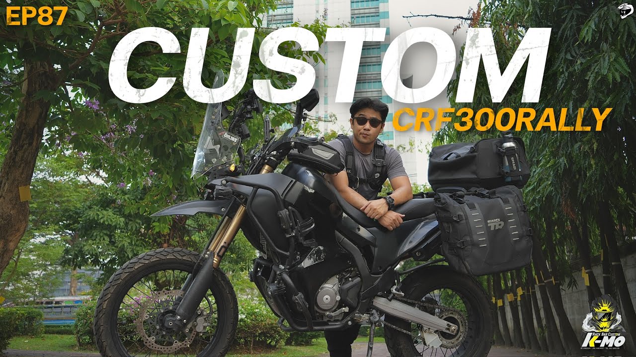 จัดทรง CRF300Rally ทั้งคัน สไตล์ทัวริ่งแอดเวนเจอร์ | EP87