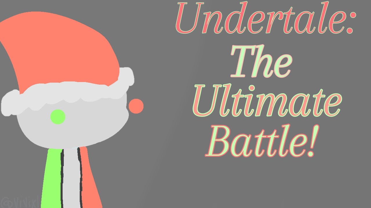 Sansta SANSTA (REMAKE!) || Undertale: Ultimate Battle! || - YouTube