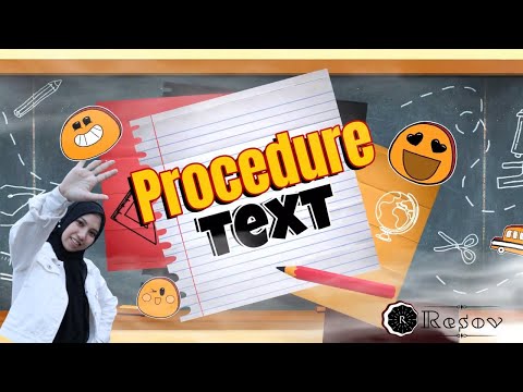 Procedure Text (Procedural Text) - Social Function, Generic Structure,  Language Features, Contoh