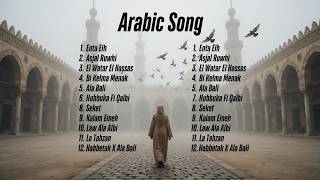 Arabic Song Viral Tiktok - Arabic Song Full Album 2026 | Enta Eih, Asjal Ruwhi, El Watar El Hassas