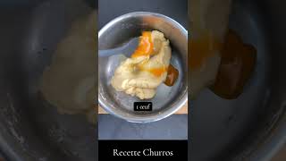 Recette Churros fait maison #food#recipe #asmr #mukbang #chocolate #cake#nutella #eat #churros #food