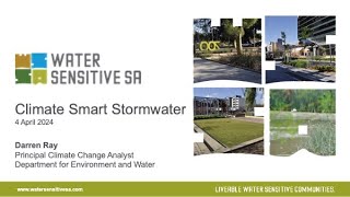 Video 2 - Climate-smart stormwater | Darren Ray, Principal Climate Change Analyst, DEW