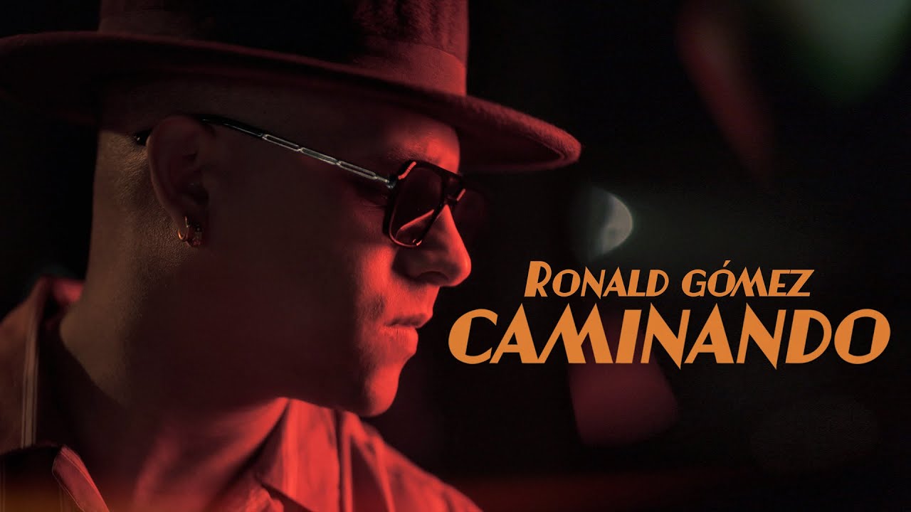 Ronald Gómez - Caminando (VIdeo Oficial)