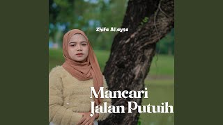 Download lagu Mancari Jalan Putuih