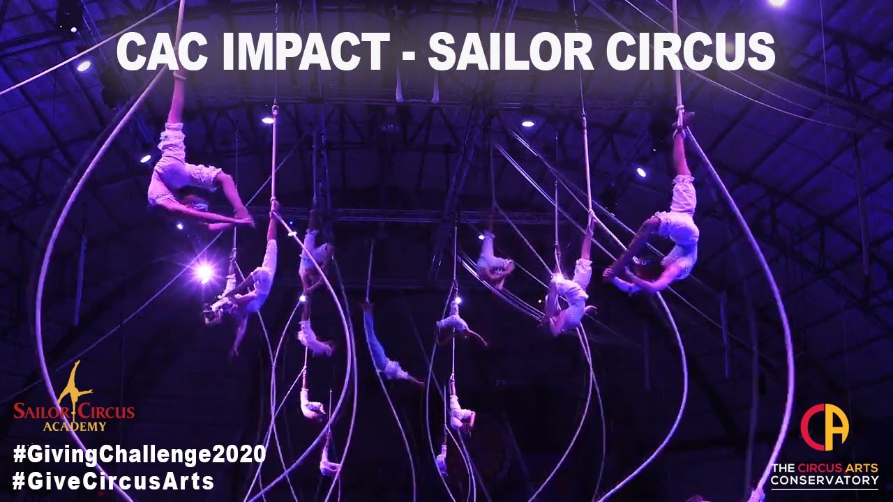 The CAC's Impact - Sailor Circus Academy