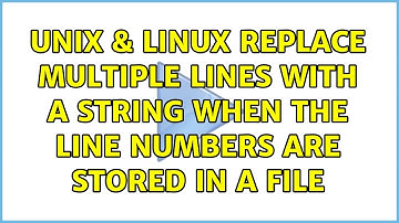 Unix & Linux: Replace multiple lines with a string when the line numbers are stored in a file