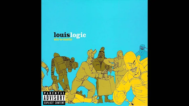 Louis Logic - Sin-A-Matic (Full Album)