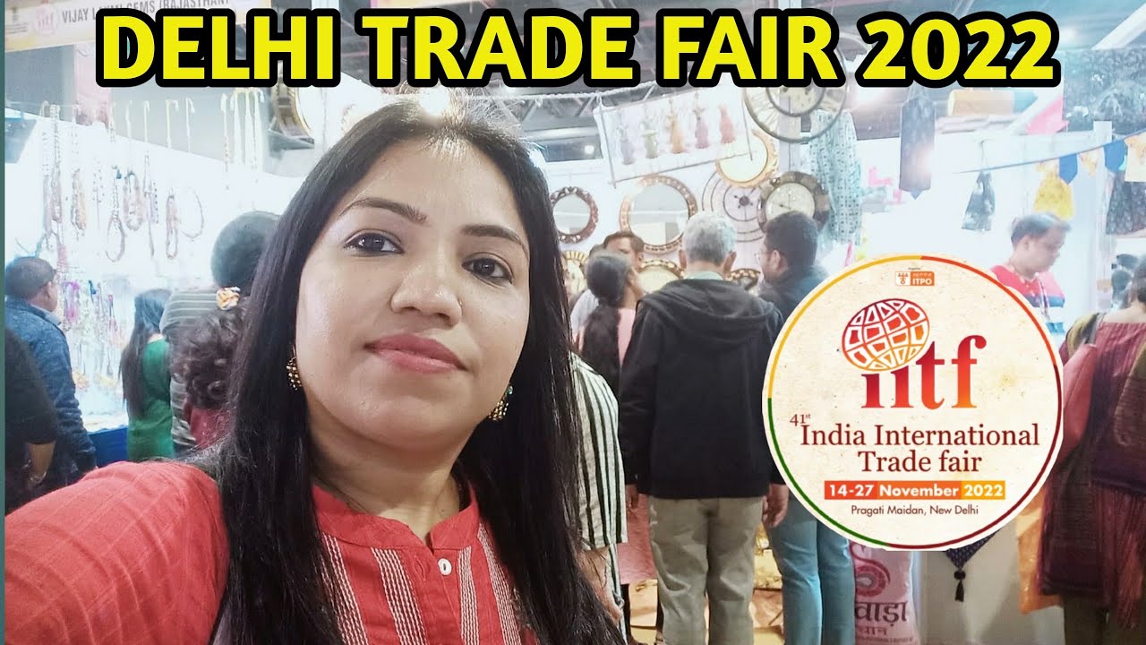 Trade Fair 2022 Delhi || Pragati Maidan Trade Fair 2022 || IITF 2022 (Part 1)