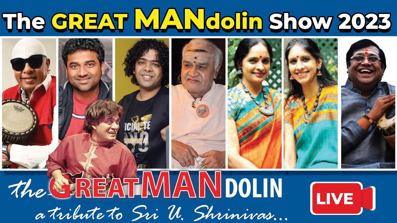 The Great Mandolin Show 2023 LIVE Mandolin U Srinivas Devi Sri