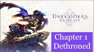 Darksiders Genesis Chapter 1 - Dethroned