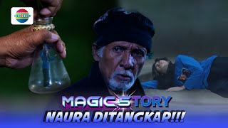 Naura dalam Bahaya! Naura Mengecil dan Ditangkap oleh Mbah Gono | Magic 5tory - Episode 412