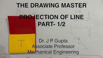 Projection of Line | Theory & Practice | Orthographic Projection | Engineering Drawing | Part-1/2
