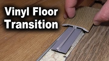How to Install Vinyl Flooring Transition Strip | LVP Moulding