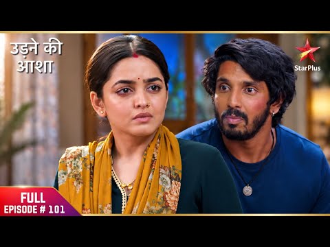 Udne Ki Aasha | Full Ep. 101 | Sailee Threatens Sudhakar