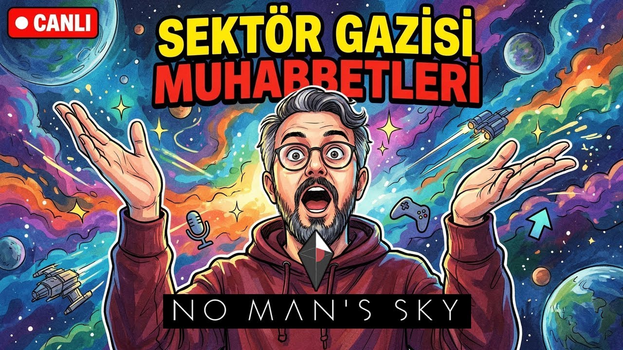 [Canlı Yayın] No Man's sky Oynuyoruz. Gezerken Nitelikli Muhabbet |