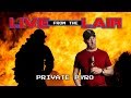 PRIVATE PYRO | Live From The Lair