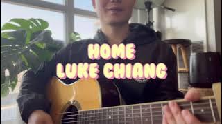 Luke Chiang - Home (acoustic cover)