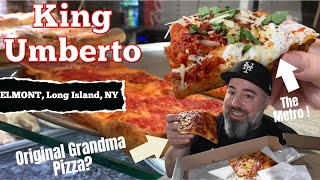 Pizza review: KING UMBERTO (Elmont, Long Island, NY) The originator of the Grandma style pizza