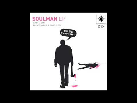 Oliver Tatsch - Soulman (Daniel Boon RMX)