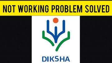 How To Solve Diksha App Not Working(Not Open) Problem in Android|| Rsha26 Solutions
