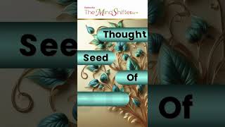 Thought Seed of the Day | Fatima Bey The MindShifter