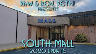 South Mall At Night 2020 Update - Raw & Real Retail
