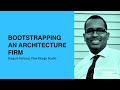 324: Bootstrapping an Architecture Firm with Darguin Fortuna