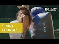 Intex® Sport Lounges