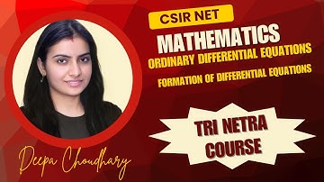 Formation of DE|| Ordinary Differential Equation||Nivaanmath Acadeemy|| CSIR NET Mathematics