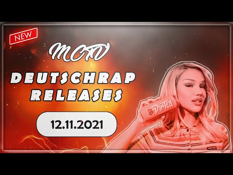 DEUTSCHRAP - RELEASES ➤ 12.11.2021 ?? | ?MCTV | NEUE SONGS?