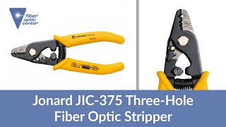 Jonard Tools JIC-375 Three-Hole Fiber Optic Stripper - Available from Fiber Optic Center