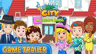 My City : Friend's House - Game Trailer screenshot 2