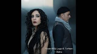 Azam Ali & Loga R. Torkian - Raina Resimi