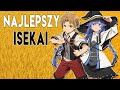 Najlepsze Anime Isekai Na Całym Świecie! (Bez Ściemy)