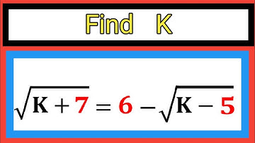 Nice algebra math simplification| radical equation|Find the value of K 