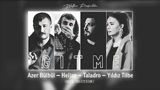 Azer Bülbül & Yıldız Tilbe X Taladro X Heijan - Gitme! (feat. Wolker Production) #Tiktok Resimi