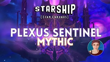 Plexus Sentinel Mythic (Archon Holy Priest POV) - 🌈Starship Chronos, first kill
