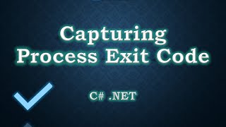Famous Capturing Process Exit Code in C# Net Wealth