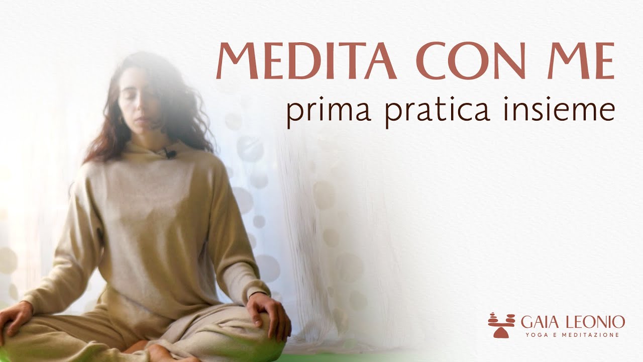Meditazione per principianti- Pochi minuti per calmare la mente - YouTube