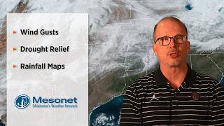 How Recent Rains Changed Oklahoma's Drought Monitor| Mesonet Weather Report