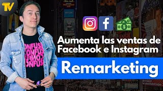 Remarketing en Facebook Ads | Aumenta tus ventas