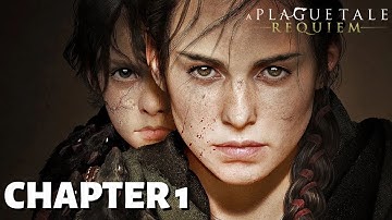 A PLAGUE TALE REQUIEM PC Walkthrough Gameplay CHAPTER 1  (No Commentary)