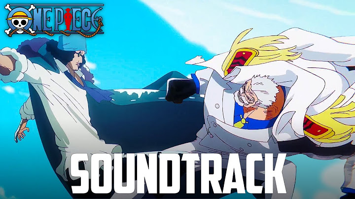 "Garp vs Aokiji Theme"『You Are Expelled』One Piece EP 1121 Soundtrack ♪